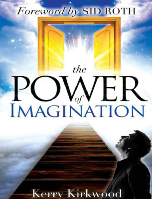 The Power of Imagination - Kerry Kirkwood.pdf